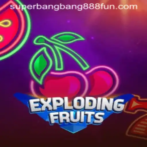 ExplodingFruits: The Game Redefining Casual Gaming with Superbangbang888