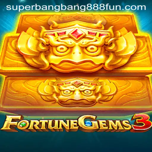 Exploring FortuneGems3: A New Era in Gaming with Superbangbang888