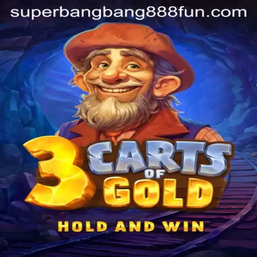Unveiling 3cartsOfGold: A Dazzling Journey into the World of Superbangbang888