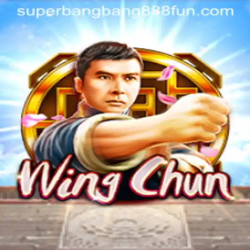 WingChun: A Deep Dive into Superbangbang888