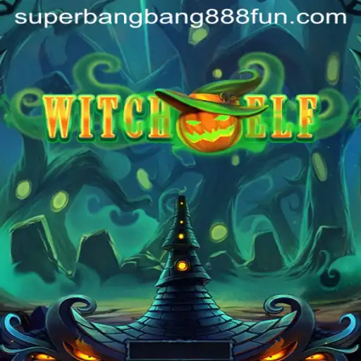 Discover the Enchanting World of WitchElf and the Thrills of Superbangbang888